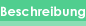 Beschreibung